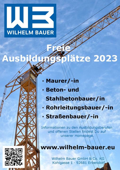 Werbeplakat der Firma Wilhelm Bauer GmbH mit Informationen zu freien Ausbildungsplätzen im Baugewerbe.